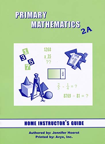 Singapore Math: Primary Mathematics Level 2A Books Set (3 Books) - Textbook 2A, Workbook 2A, Home Instructor's Guides 2A (US Edition)