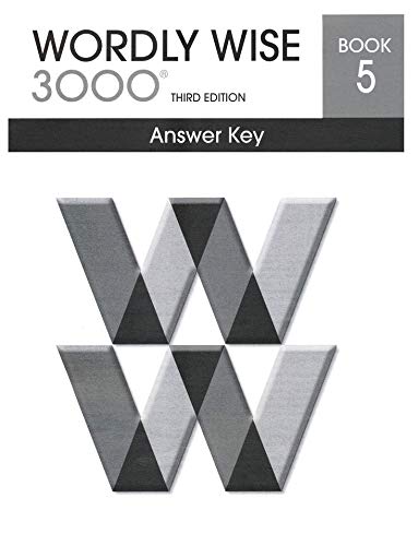 Wordly Wise 3000® 3rd Edition Grade 5 SET -- Student Book and Answer Key (Systematic Academic Vocabulary Development)