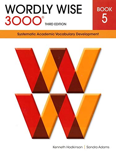 Wordly Wise 3000® 3rd Edition Grade 5 SET -- Student Book and Answer Key (Systematic Academic Vocabulary Development)