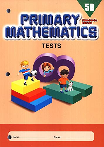 Singapore Primary Mathematics Grade 5 Tests Books Set (2 Books) - Book 5A, Book 5B (Standards Edition)