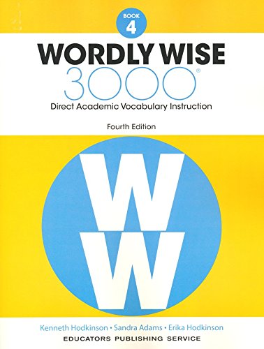 Wordly Wise 3000® 4th Edition Grade 4 SET -- Student Book and Answer Key (Direct Academic Vocabulary Instruction)