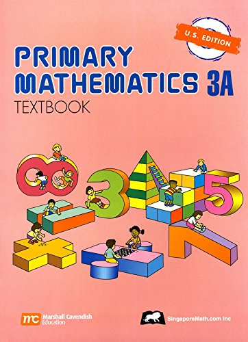 Singapore Math: Primary Mathematics Level 3A Books Set (3 Books) - Textbook 3A, Workbook 3A, Home Instructor's Guides 3A (US Edition)
