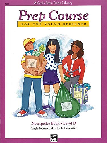 Alfred's Basic Piano Prep Course Level D Set (4 Books) - Lesson Book D, Theory Book D, Technic Book D, Notespeller Book D
