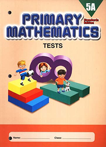 Singapore Primary Mathematics Grade 5 Tests Books Set (2 Books) - Book 5A, Book 5B (Standards Edition)