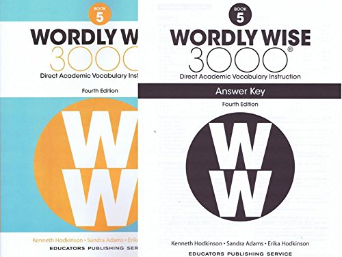 Wordly Wise 3000® 4th Edition Grade 5 SET -- Student Book and Answer Key (Direct Academic Vocabulary Instruction)