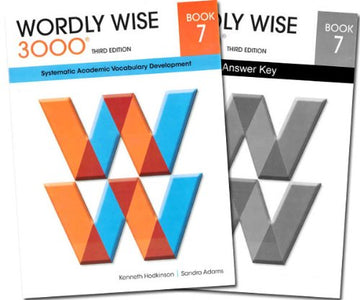 Wordly Wise 3000® 3rd Edition Grade 7 SET -- Student Book and Answer Key (Systematic Academic Vocabulary Development)