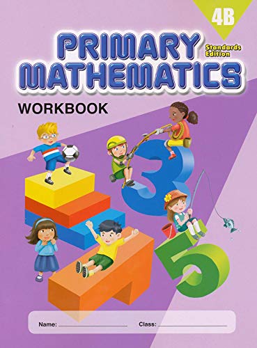 Singapore Primary Mathematics Grade 4 Kit + Answer Keys (5 Books) - Textbooks 4A and 4B, Workbooks 4A and 4B, and Answer Key 4A-6B (Standard Edition)