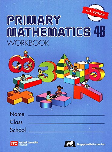 Singapore Math: Primary Mathematics 4B SET--Textbook and Workbook (US Edition)