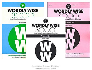 Wordly Wise 3000® 4th Edition Grade 2 SET -- Student Book, Test Booklet and Answer Key (Direct Academic Vocabulary Instruction)
