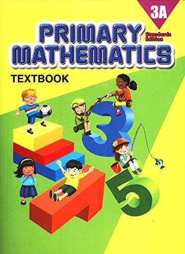 Singapore Primary Mathematics 3A SET--Textbook 3A and Workbook 3A (Standard Edition)