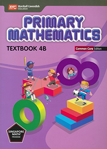 Singapore Primary Mathematics Level 4 KIT + Answer Booklet (Common Core Edition)--Textbooks 4A and 4B, Workbooks 4A and 4B and Answer Key Booklet