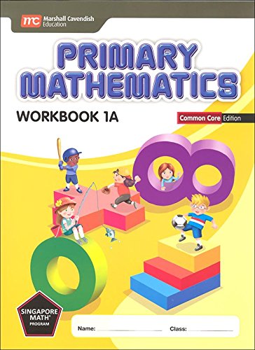 Singapore Primary Mathematics Level 1 KIT + Answer Booklet (Common Core Edition)--Textbooks 1A and 1B, Workbooks 1A and 1B and Answer Key Booklet