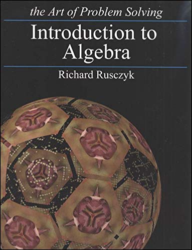 Art of Problem Solving: Introduction to Algebra Books Set (2 Books) - Introduction to Algebra Text, Introduction to Algebra Solutions Manual
