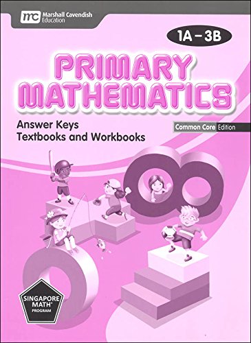 Singapore Primary Mathematics Level 1 KIT + Answer Booklet (Common Core Edition)--Textbooks 1A and 1B, Workbooks 1A and 1B and Answer Key Booklet