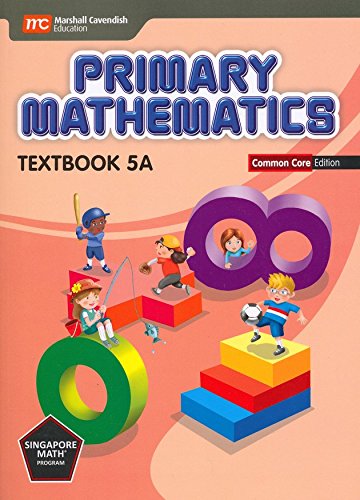 Singapore Primary Mathematics Level 5 KIT + Answer Booklet (Common Core Edition)--Textbooks 5A and 5B, Workbooks 5A and 5B and Answer Key Booklet