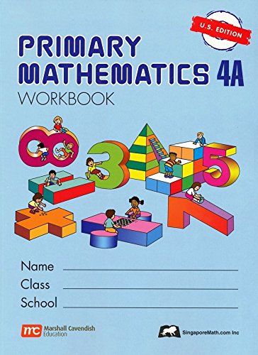 Singapore Math: Primary Mathematics 4A SET--Textbook and Workbook (US Edition)