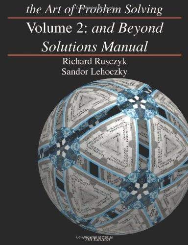 Art of Problem Solving: Vol 1 & Vol 2 Texts & Solutions Books Set (4 Books) - Volume 1 Text, Volume 1 Solutions Manual, Volume 2 Text, Volume 2 Solutions Manual