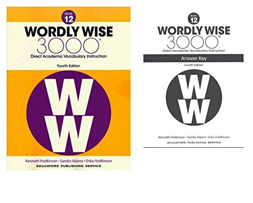 Wordly Wise 3000® 4th Edition Grade 12 SET -- Student Book and Answer Key (Direct Academic Vocabulary Instruction)