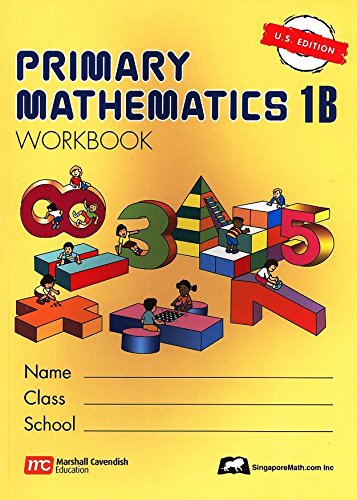 Singapore Math: Primary Mathematics 1B SET--Textbook and Workbook (US Edition)