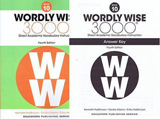 Wordly Wise 3000® 4th Edition Grade 10 SET -- Student Book and Answer Key (Direct Academic Vocabulary Instruction)