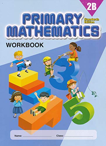 Singapore Primary Mathematics Grade 2 Workbook SET--Workbook 2A and Workbook 2B (Standard Edition)