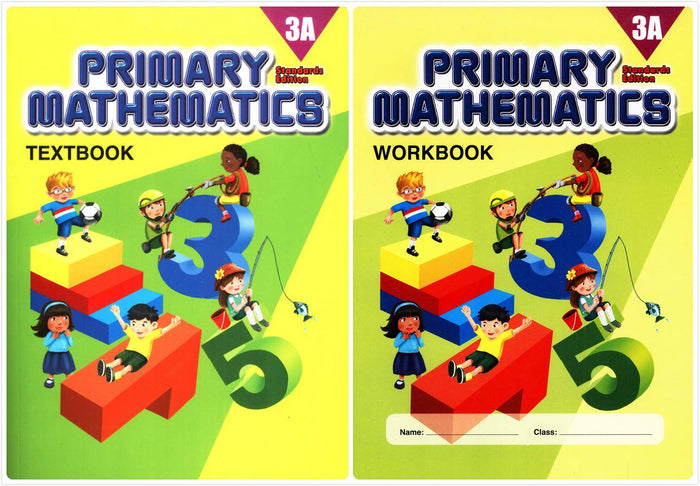 Singapore Primary Mathematics 3A SET--Textbook 3A and Workbook 3A (Standard Edition)