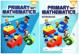 Singapore Primary Mathematics 6A SET--Textbook 6A and Workbook 6A (Standard Edition)