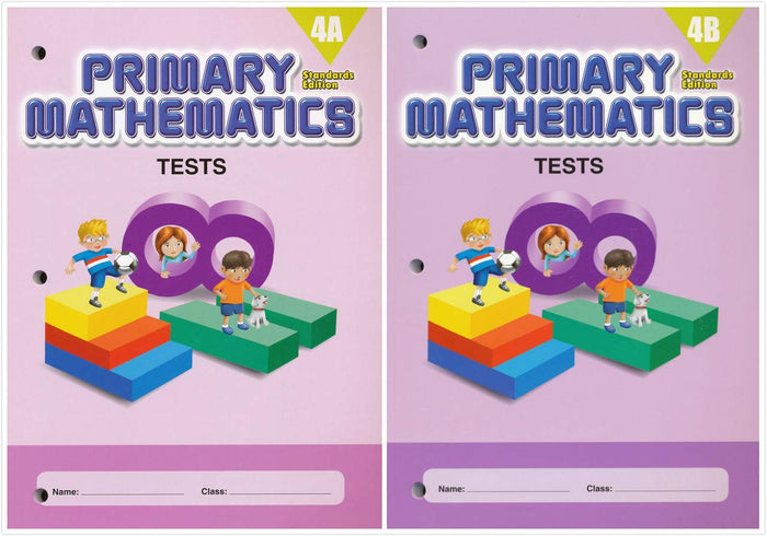 Singapore Primary Mathematics Grade 4 Tests Books Set (2 Books) - Book 4A, Book 4B (Standards Edition)