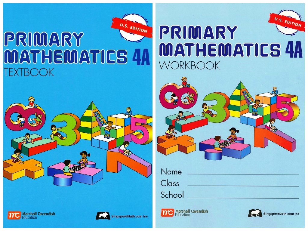 Singapore Math: Primary Mathematics 4A SET--Textbook and Workbook (US Edition)