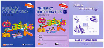 Singapore Math: Primary Mathematics Level 6B Books Set (3 Books) - Textbook 6B, Workbook 6B, Home Instructor's Guides 6B (US Edition)