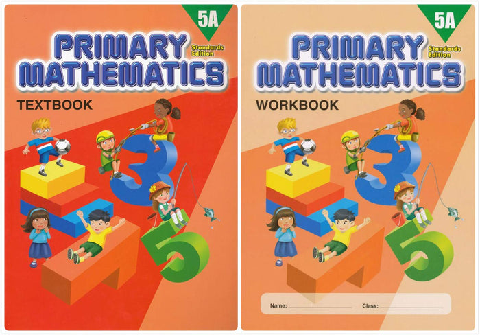 Singapore Primary Mathematics 5A SET--Textbook 5A and Workbook 5A (Standard Edition)