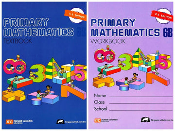 Singapore Math: Primary Mathematics 6B SET--Textbook and Workbook (US Edition)