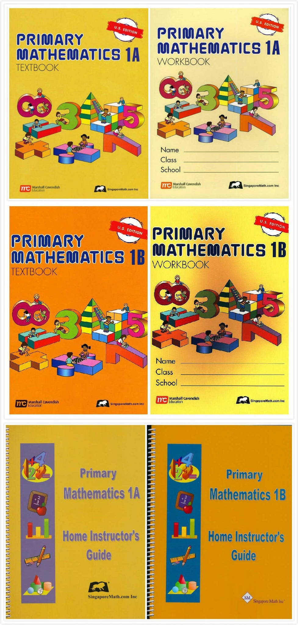 Singapore Primary Mathematics Grade 1 Homeschool Kit (6 Books) - Textbooks 1A and 1B, Workbooks 1A and 1B, and Home Instructor's Guides 1A and 1B (US Edition)